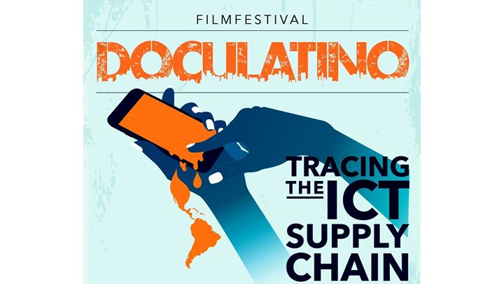A Review of the ICT Supply Chain from the Doculatino Film Festival 2019