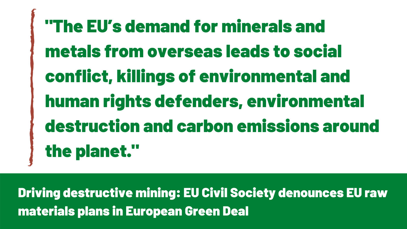 The EU can’t mine its way out of the climate crises The EU can’t mine its way out of the climate crises