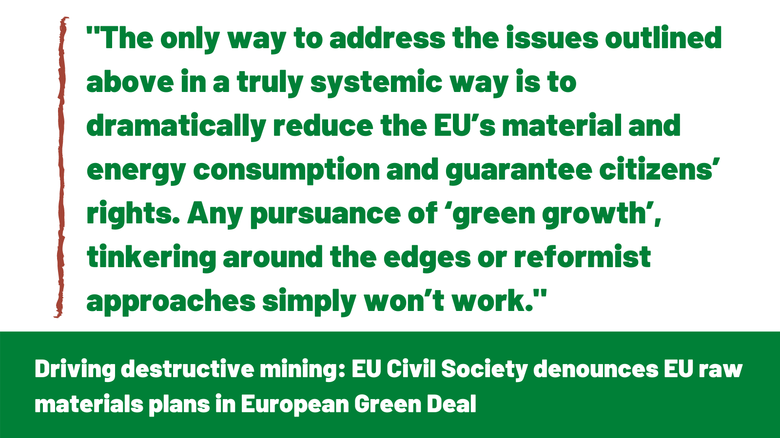 The EU can’t mine its way out of the climate crises The EU can’t mine its way out of the climate crises